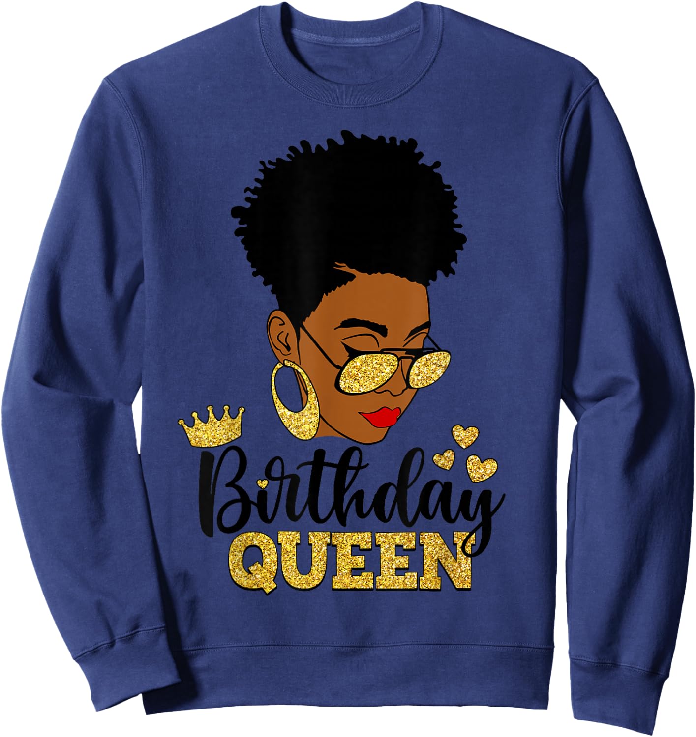 Birthday Queen Afro Short Hair African American Black Woman Sweatshirt - Sweatshirt | Navy