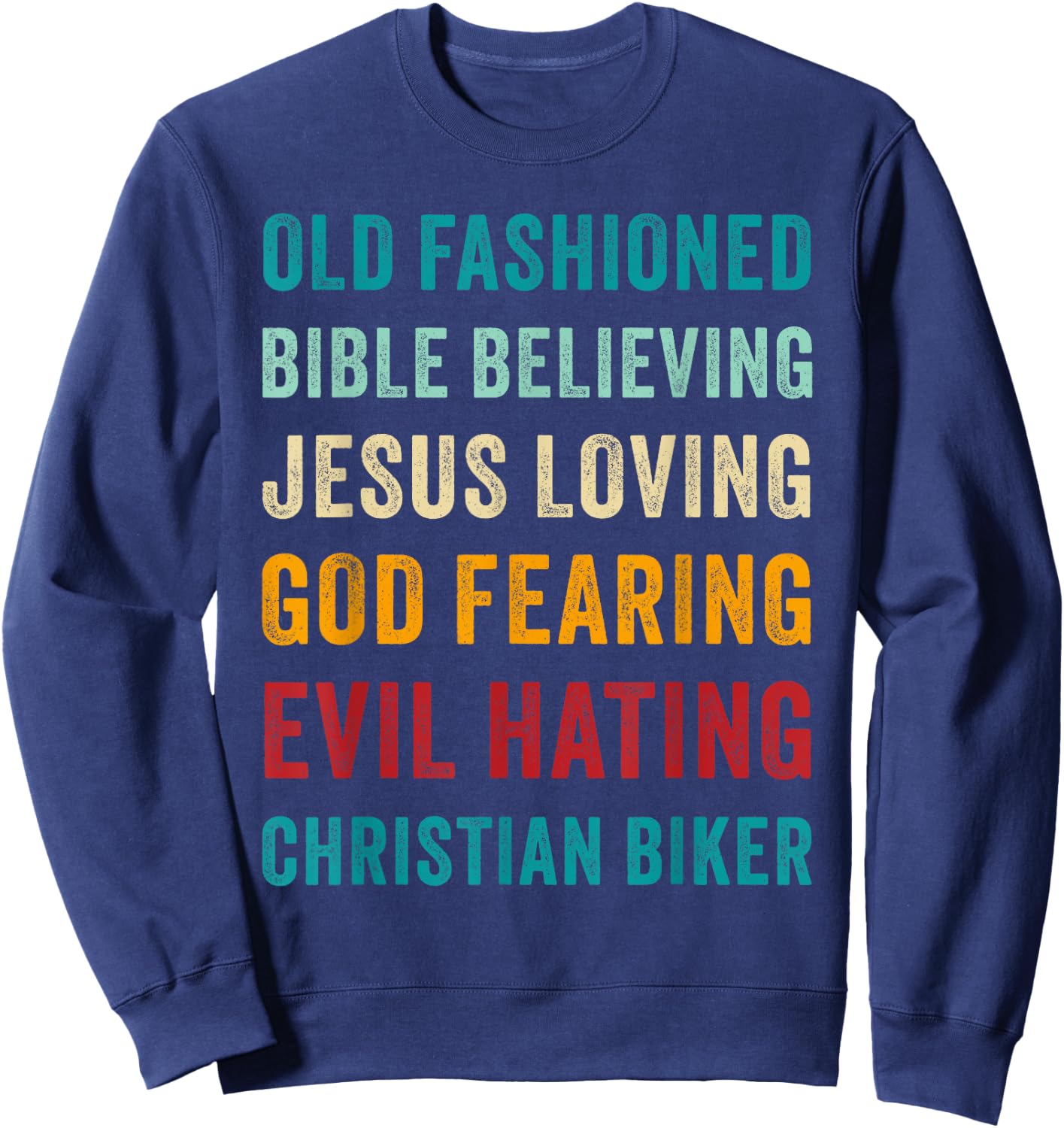 Christian Motorcycle Men's Cool Funny Vintage Faith Graphic Sweatshirt - Sweatshirt | Navy