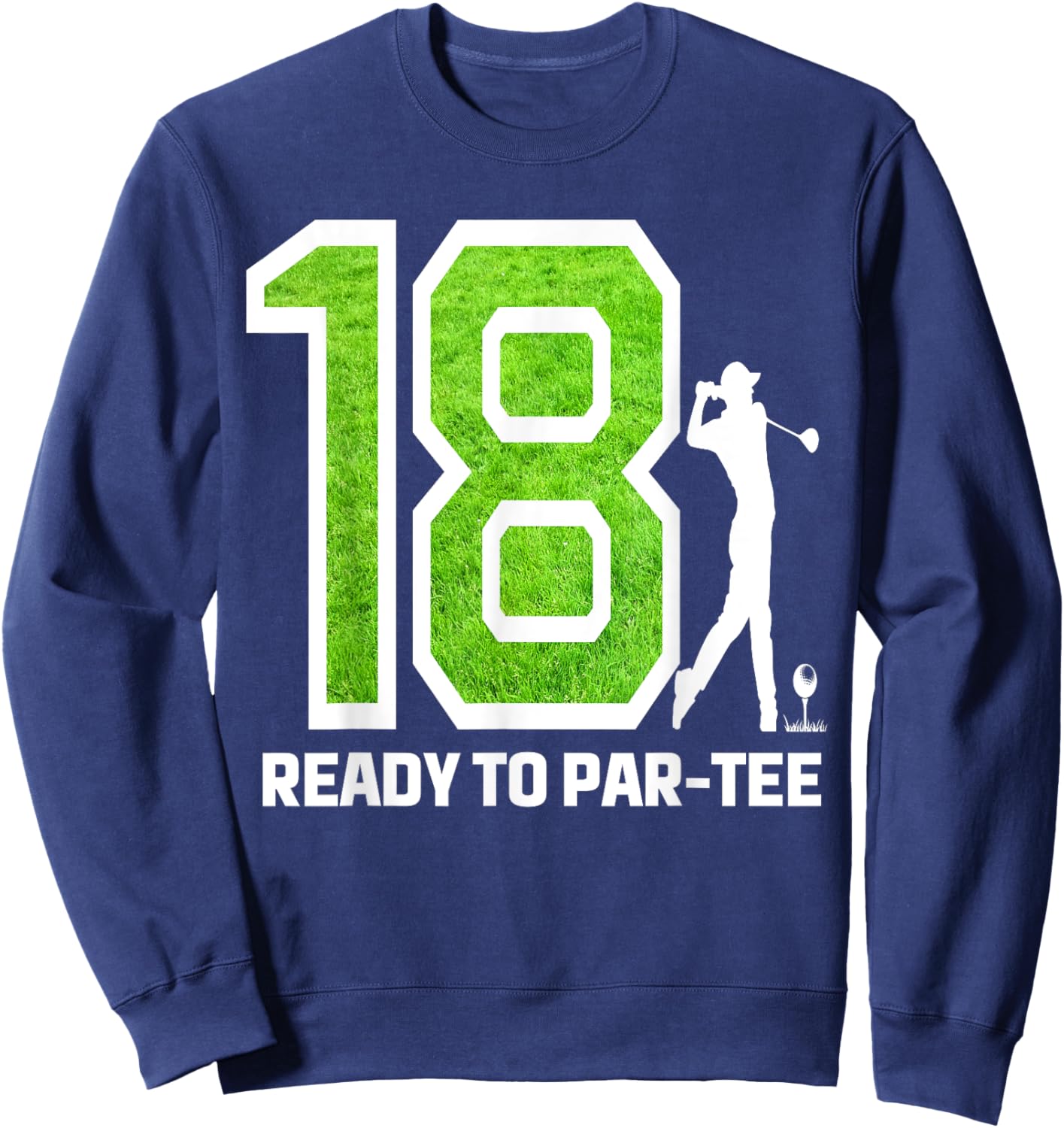 18th Birthday Golf Player Golfer Boys 18th Year Old Birthday Sweatshirt - Sweatshirt | Navy