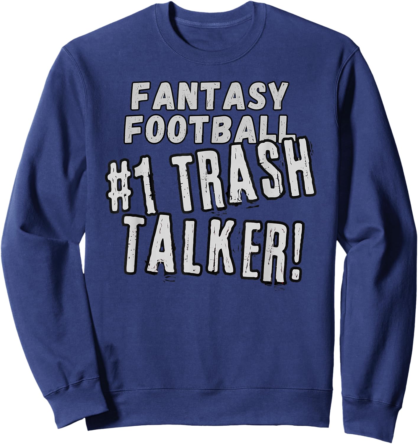 Fantasy Football Trash Talk, League Guru Sweatshirt - Sweatshirt | Navy