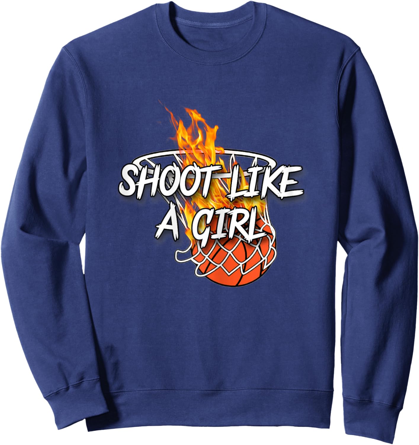 Basketball Apparel - Shoot Like A Girl - Lit Fire Basketball Sweatshirt - Sweatshirt | Navy