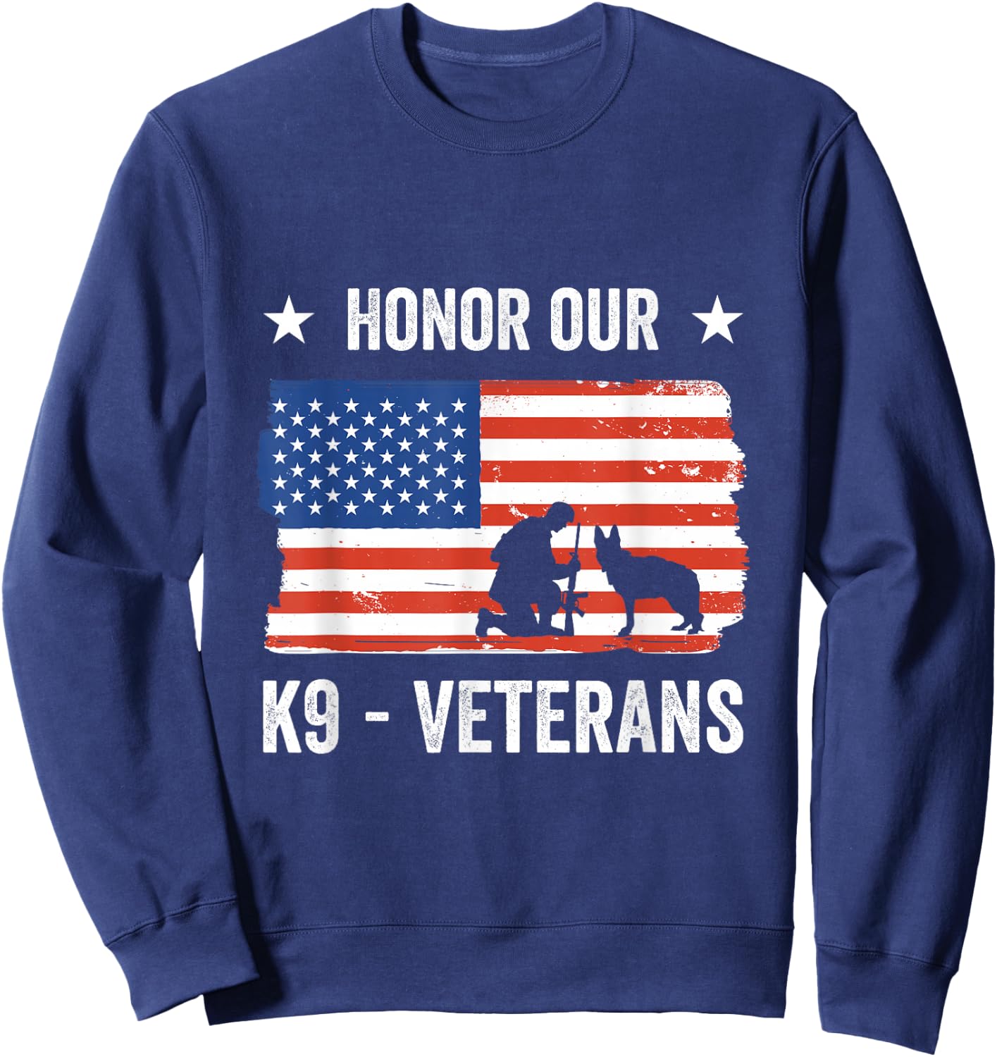 Honor Our K9 Veterans Military Working Dog Sweatshirt - Sweatshirt | Navy