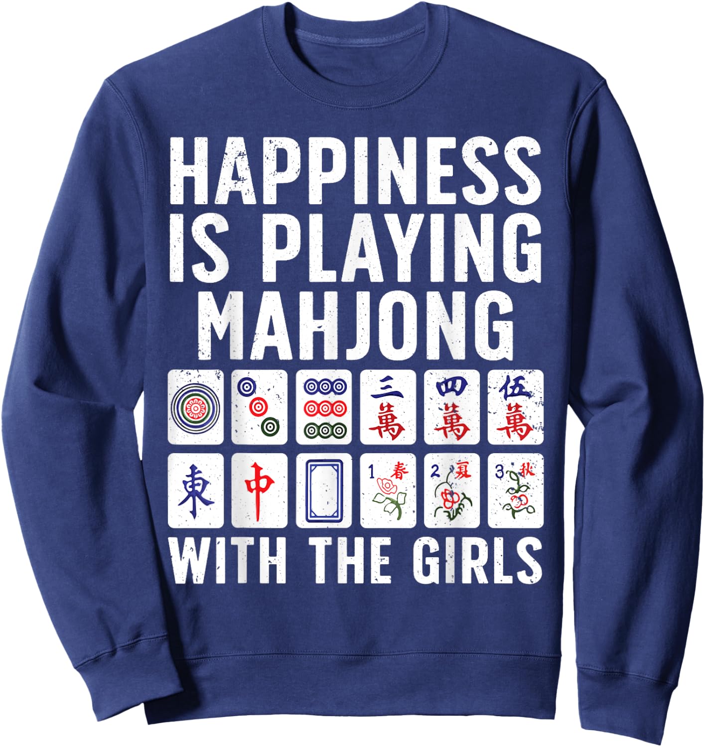 Funny Mahjong Girls Tile Game Mah Jongg Lovers Sweatshirt - Sweatshirt | Navy