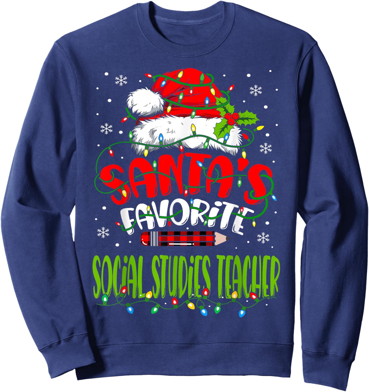 Santa Favorite Social Studies Teacher Funny Christmas Women Sweatshirt - Sweatshirt | Navy