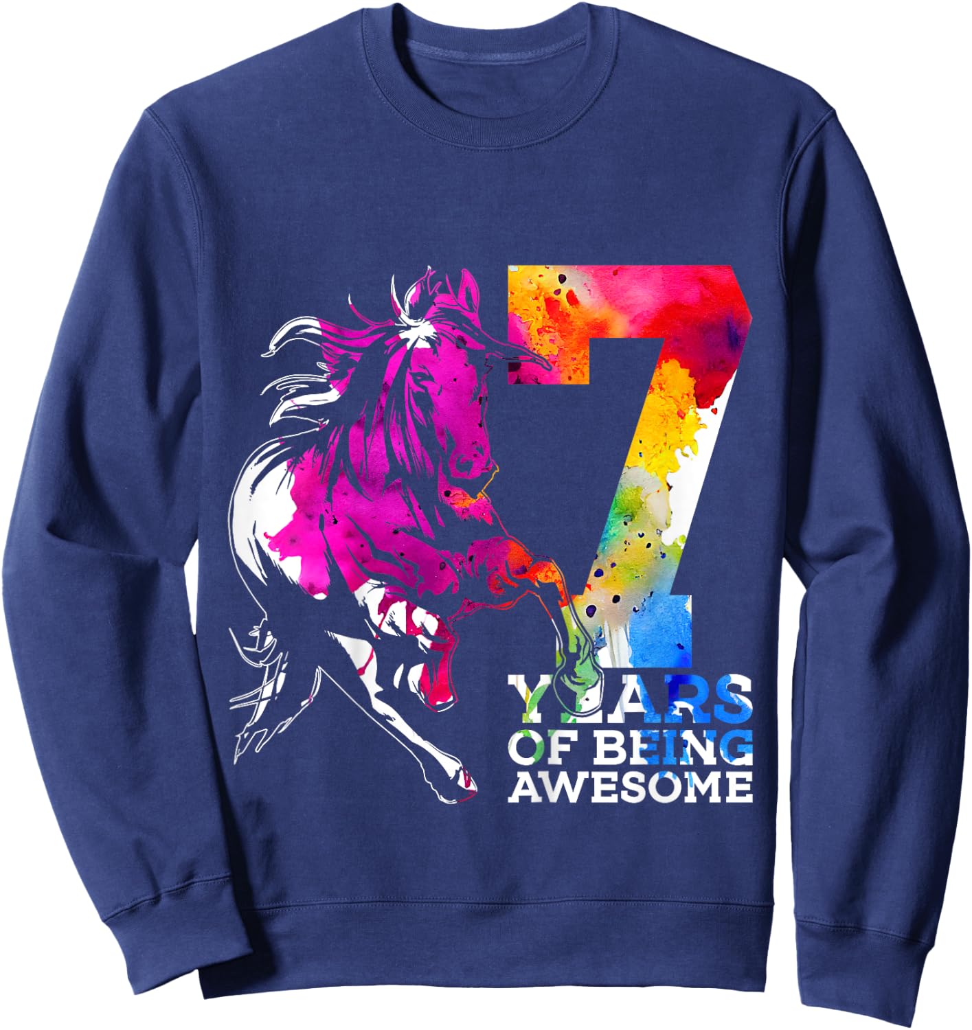 Horse 7 YEARS OF BEING AWESOME RIDING 7TH BIRTHDAY Sweatshirt - Sweatshirt | Navy