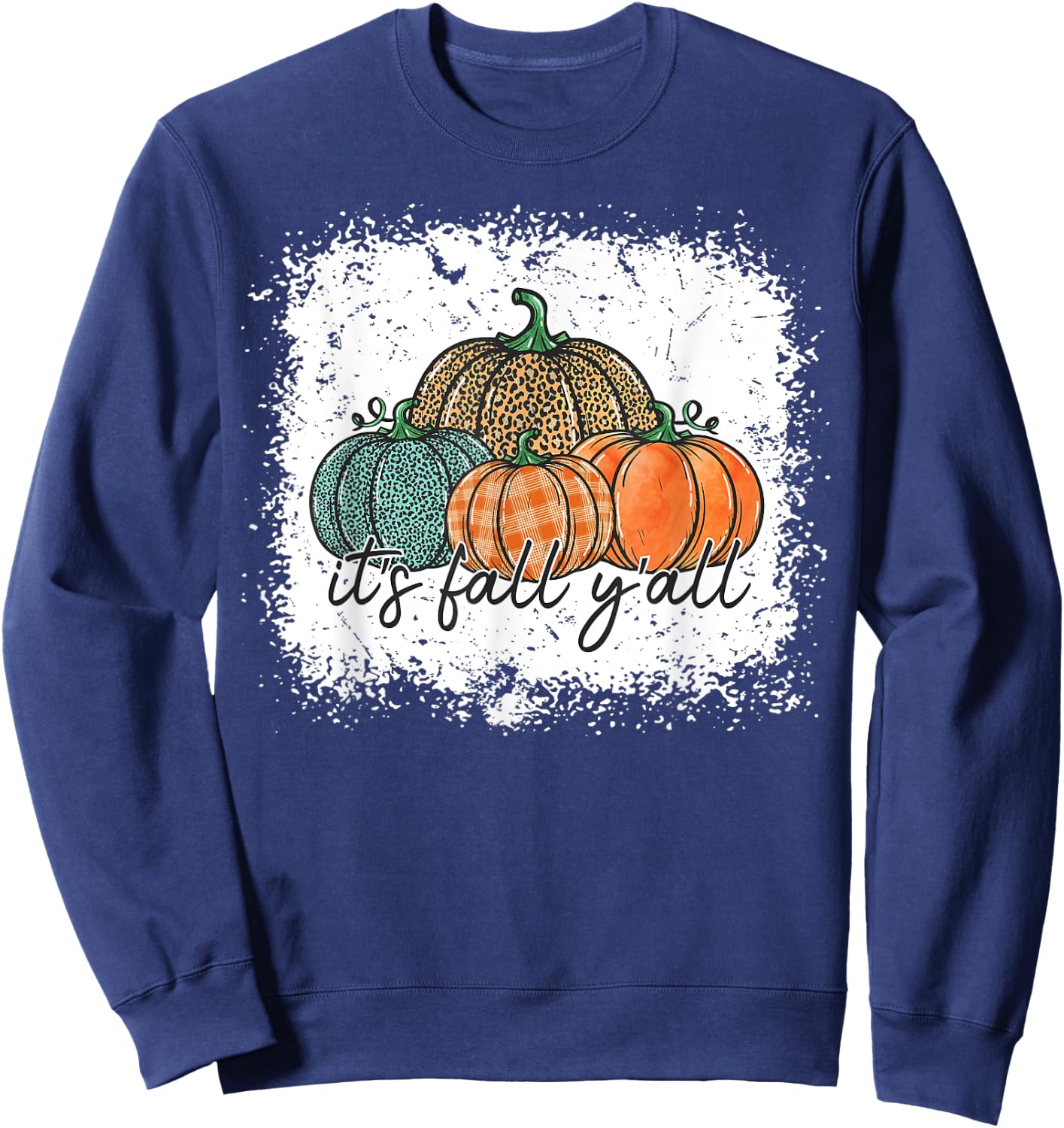 Bleached Leopard Pumpkin Autumn Its Fall Yall Thanksgiving Sweatshirt - Sweatshirt | Navy