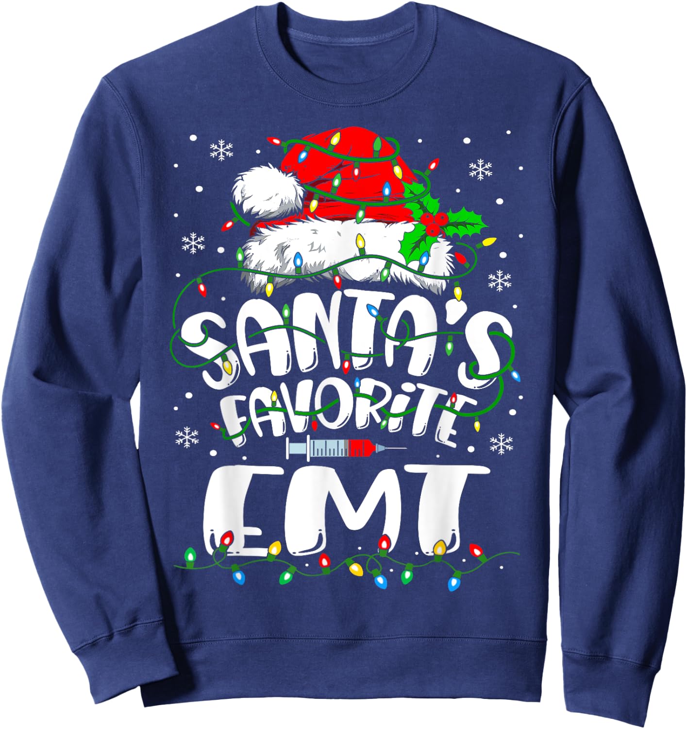 Santa Favorite EMT Christmas Emergency Medical Technician Sweatshirt - Sweatshirt | Navy