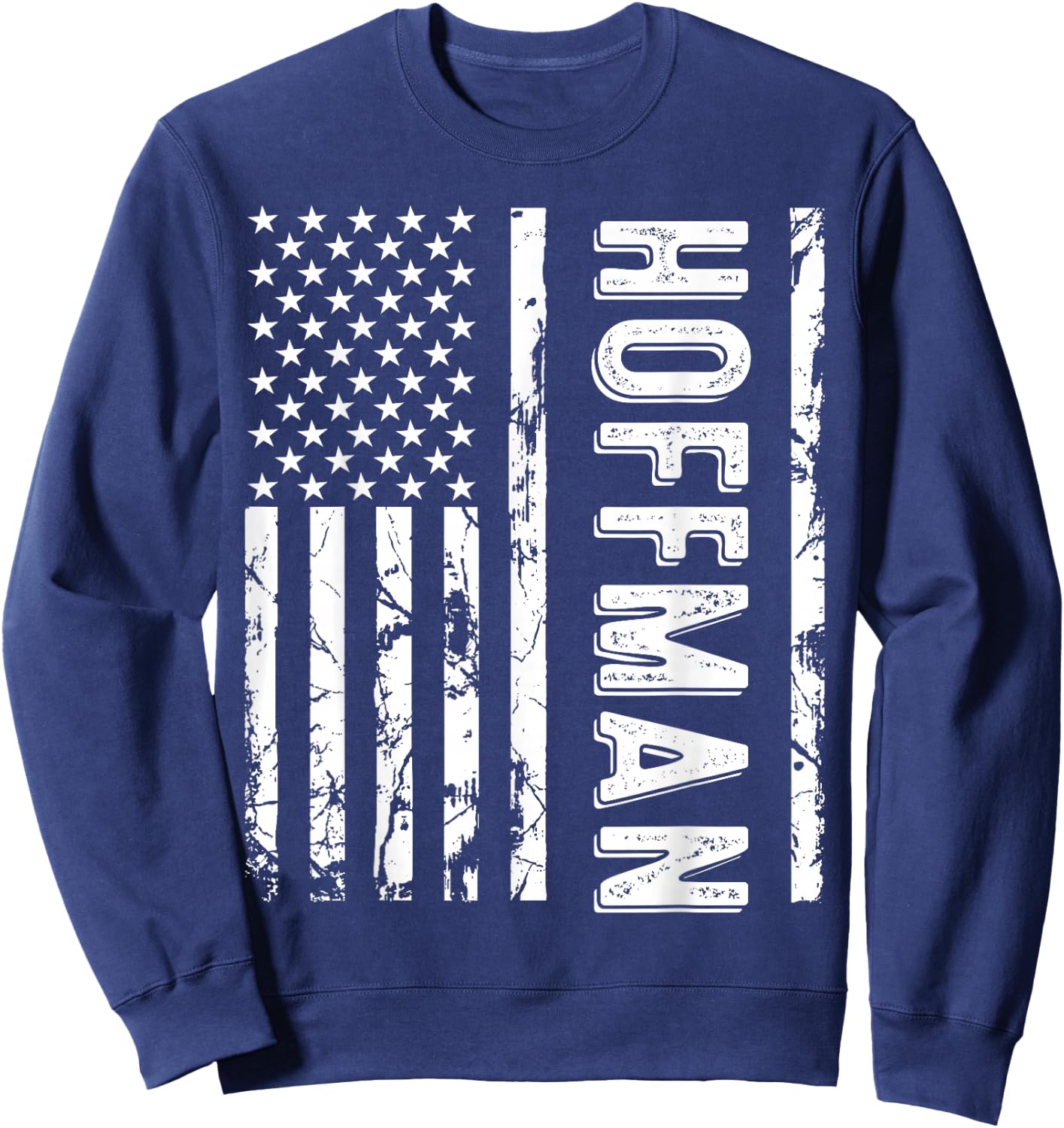 Hoffman Last Name Funny Surname Team Hoffman Family Reunion Sweatshirt - Sweatshirt | Navy