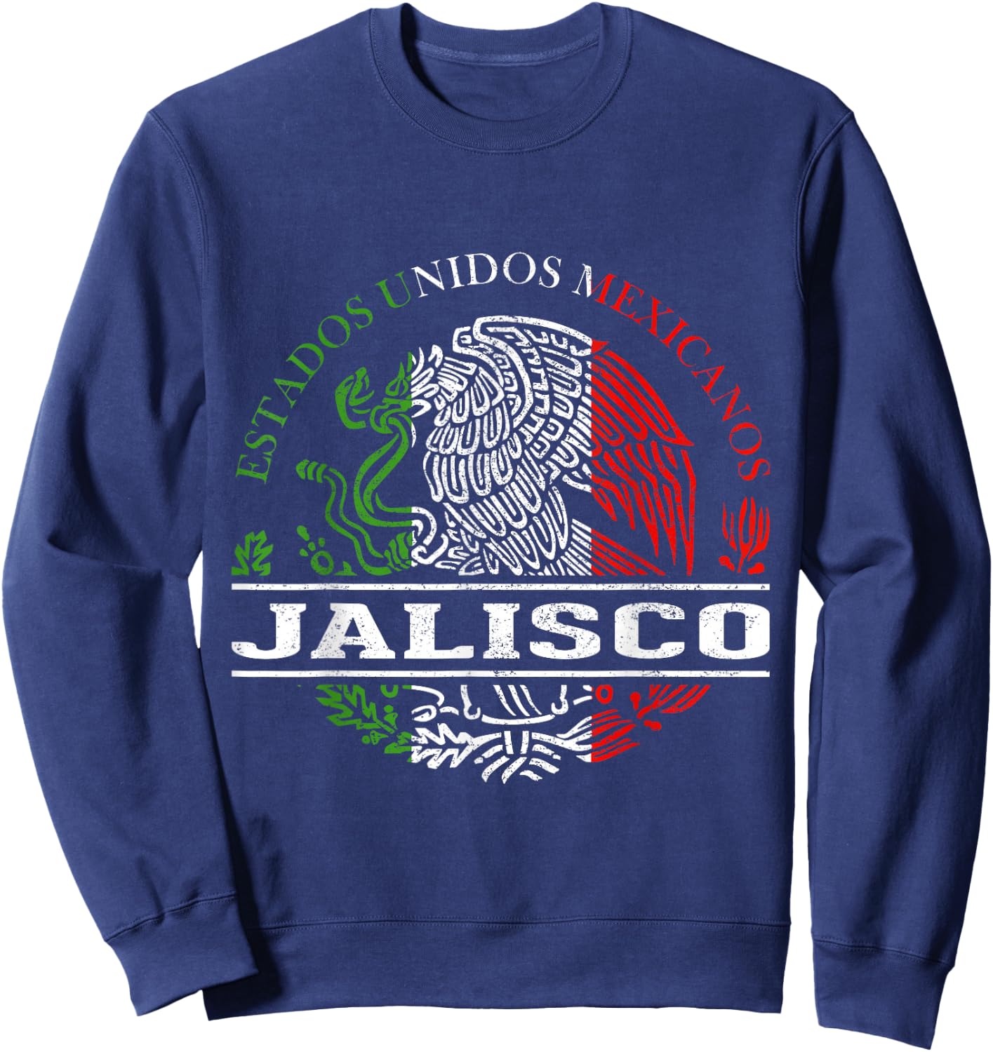 Jalisco Mexican Flag Bandera Mexicana Sweatshirt - Sweatshirt | Navy