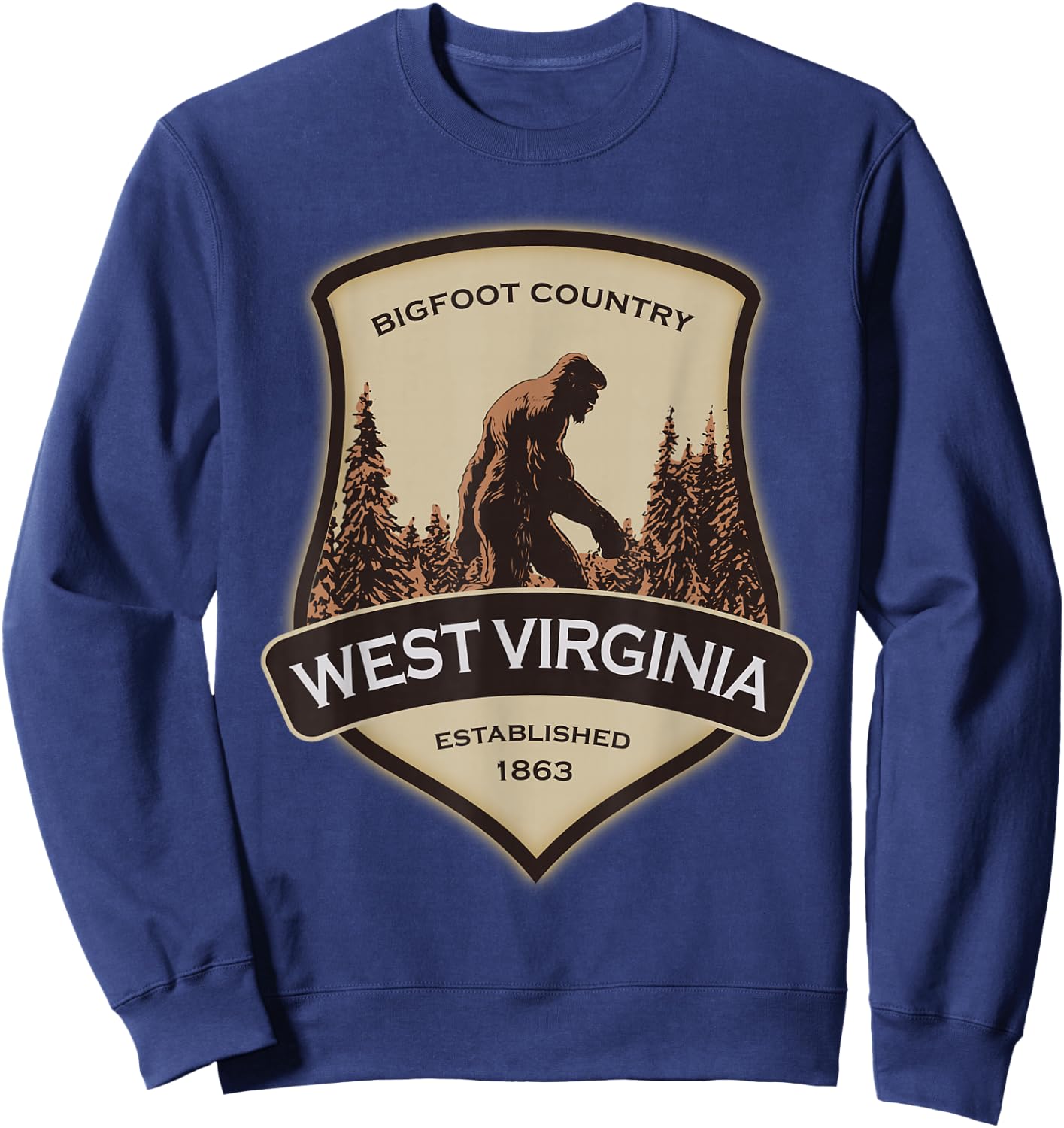 West Virginia and a Bigfoot, or a Sasquatch Sweatshirt - Sweatshirt | Navy