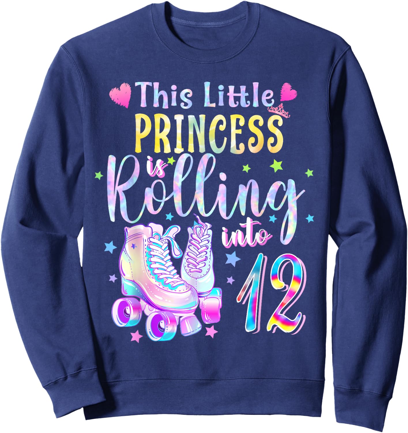 This Little Princess Rolling Into 12 12th Birthday Skate Sweatshirt - Sweatshirt | Navy