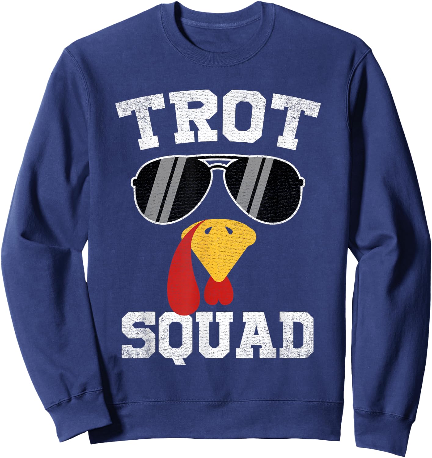 Running Turkey Sunglasses Trot Squad Thanksgiving Sweatshirt - Sweatshirt | Navy