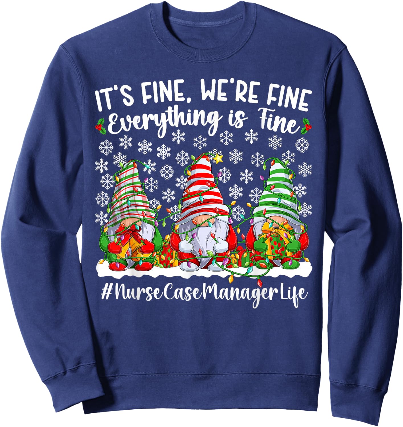 Funny Nurse Case Manager Christmas Case Management Xmas Sweatshirt - Sweatshirt | Navy