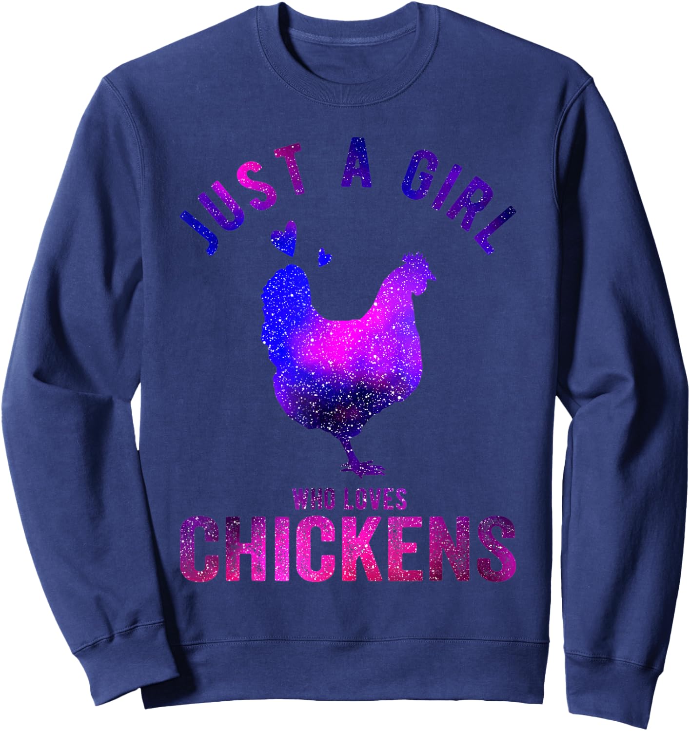 Just A Girl Who Loves Chickens Chicken Lover Funny Chicken Sweatshirt - Sweatshirt | Navy