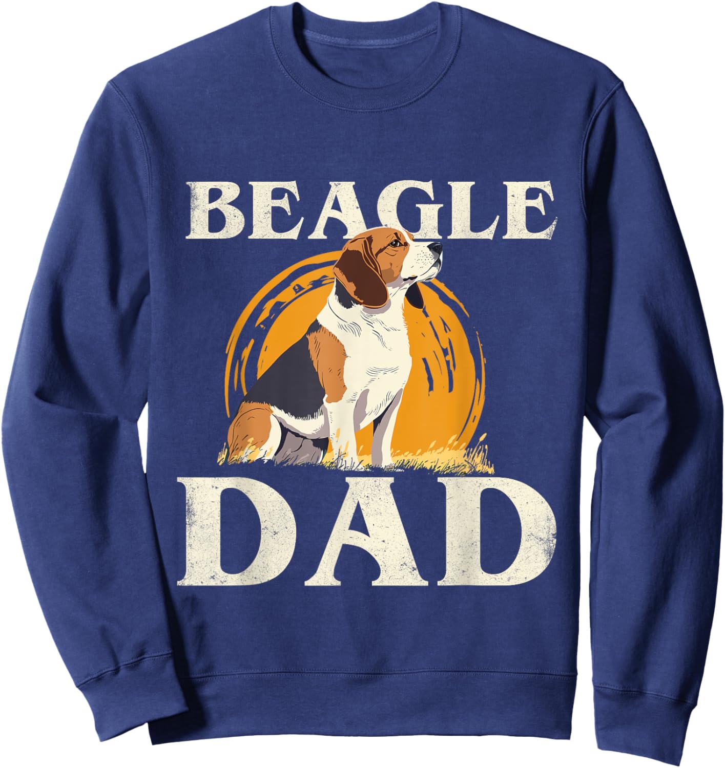 Beagle Dad - Dog Owner Animal Breeder Puppy Lover Women Girls Kids Sweatshirt - Sweatshirt | Navy