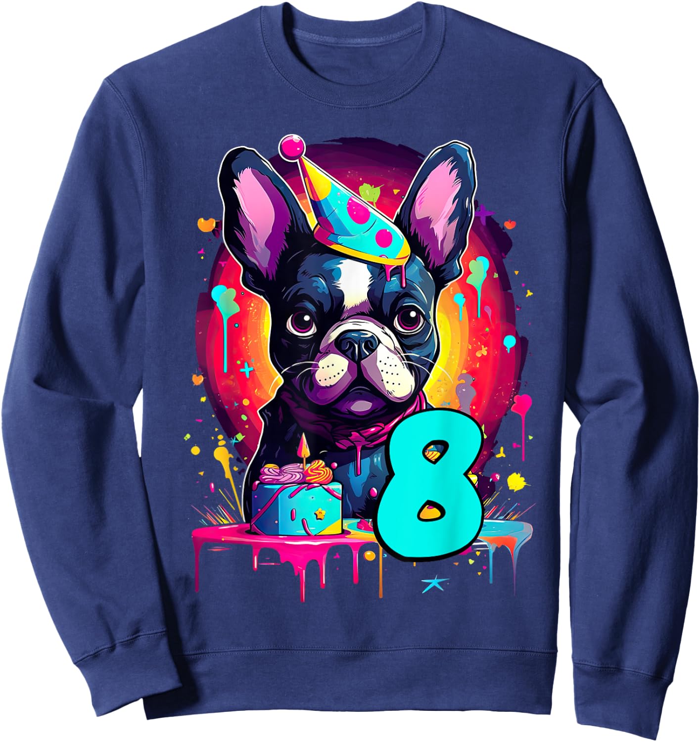 French Bulldog Dog 8th Birthday Themed Party 8 Years Old Sweatshirt - Sweatshirt | Navy