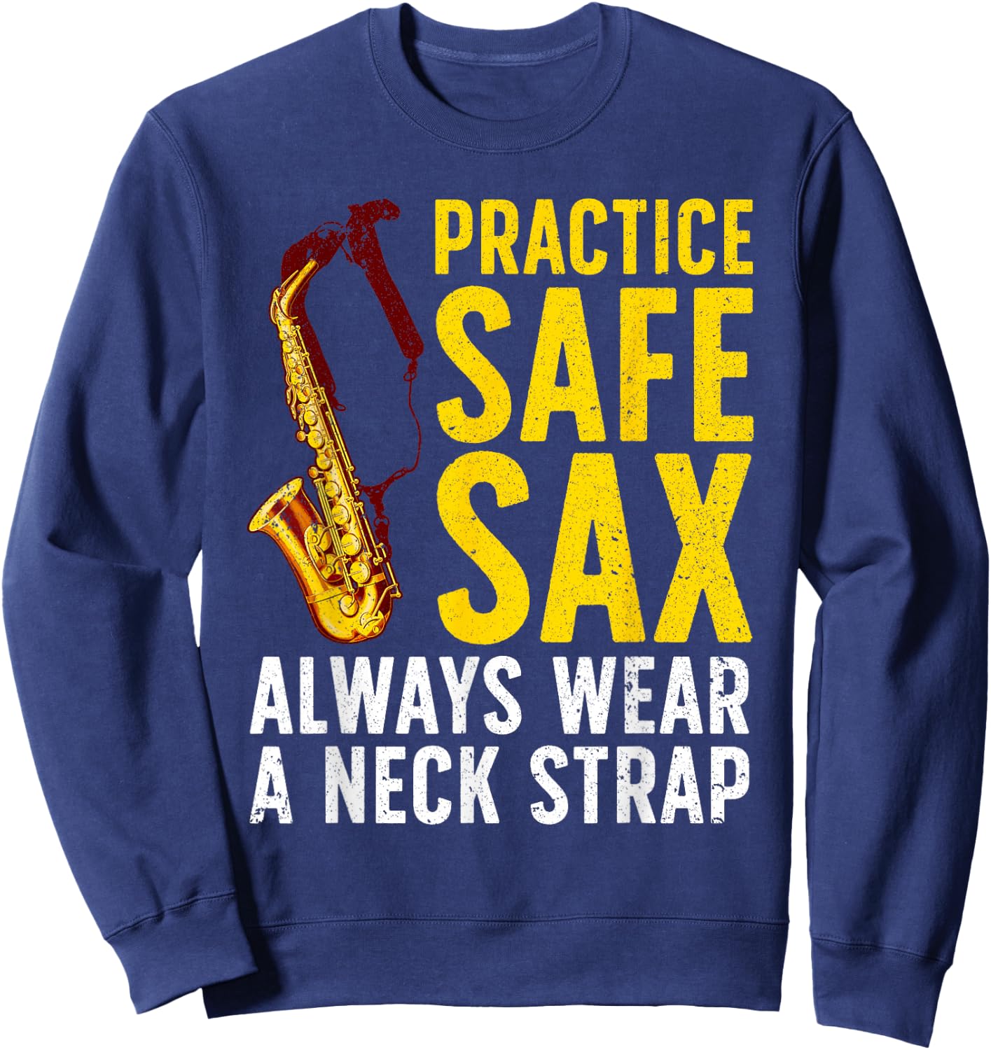 Funny Saxophone Women Saxophone Player Saxophonist Sweatshirt - Sweatshirt | Navy