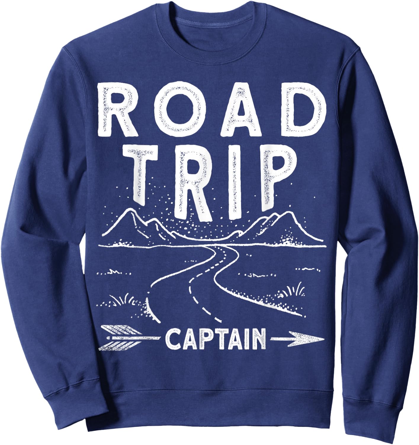 Road Trip Captain Road Trip Sweatshirt - Sweatshirt | Navy