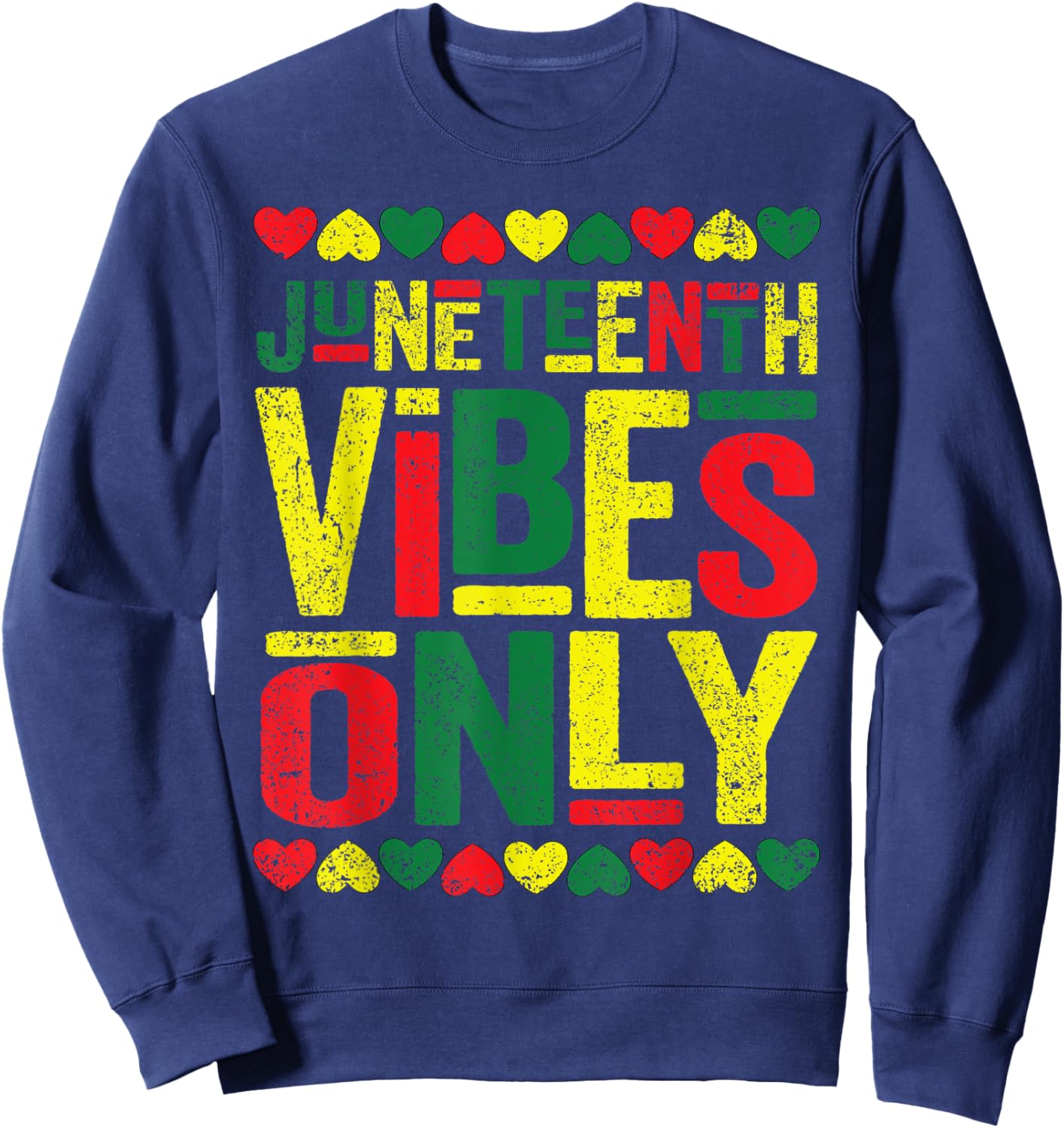 Juneteenth Cool Vibes Black History African American Sweatshirt - Sweatshirt | Navy