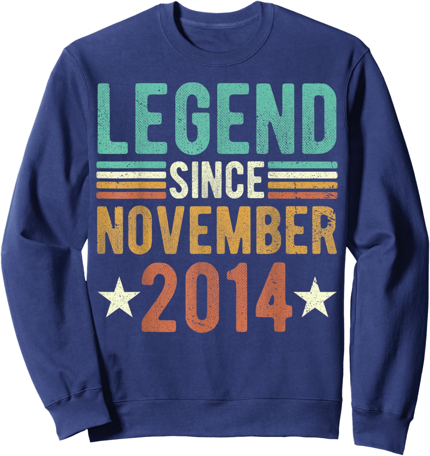 Legend Since November 2014 8 Years Old 8th anniversary Sweatshirt - Sweatshirt | Navy