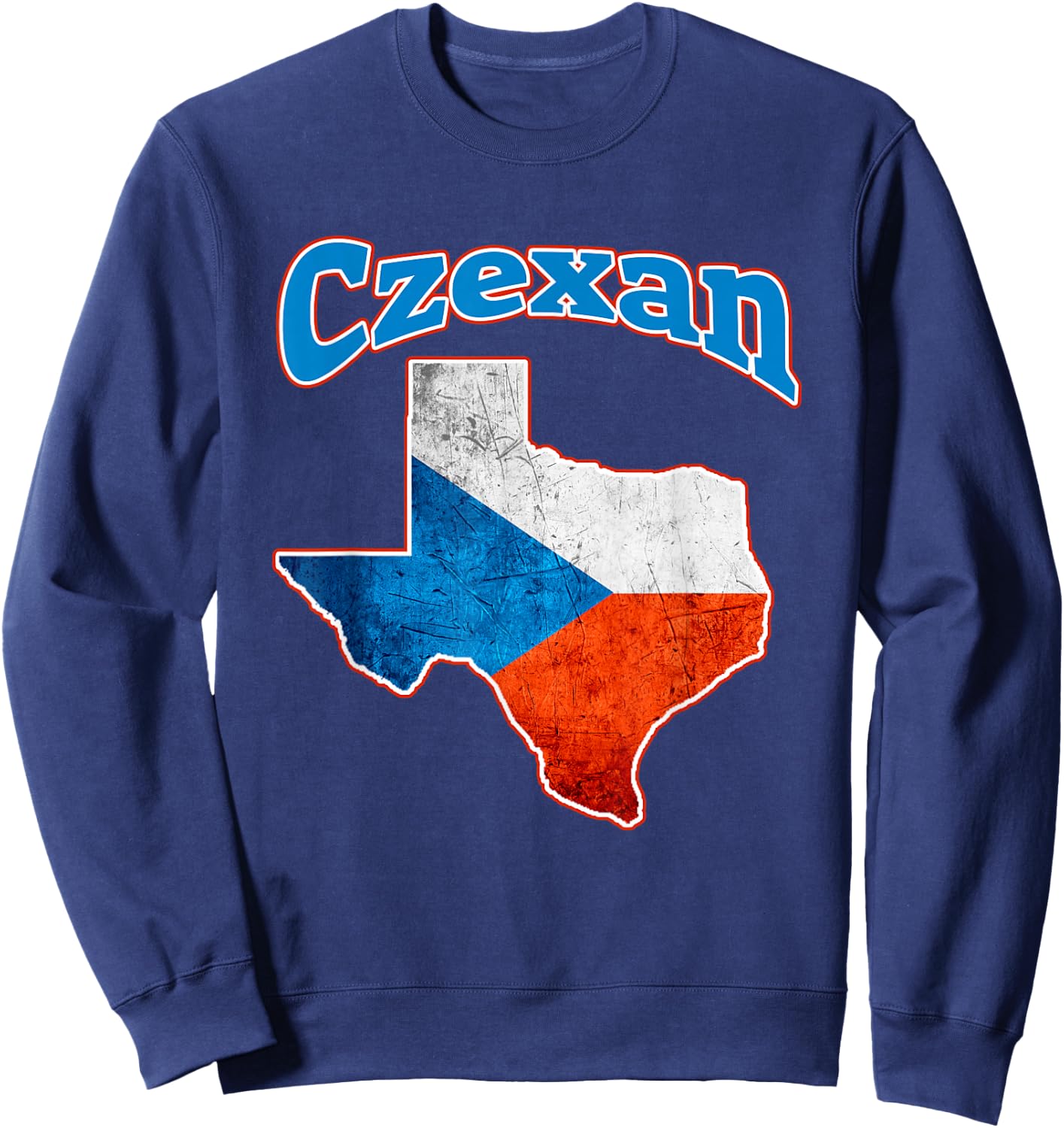 Texas For Funsies and Gifts Czexan Czech Heritage Texas Roots Sweatshirt - Sweatshirt | Navy