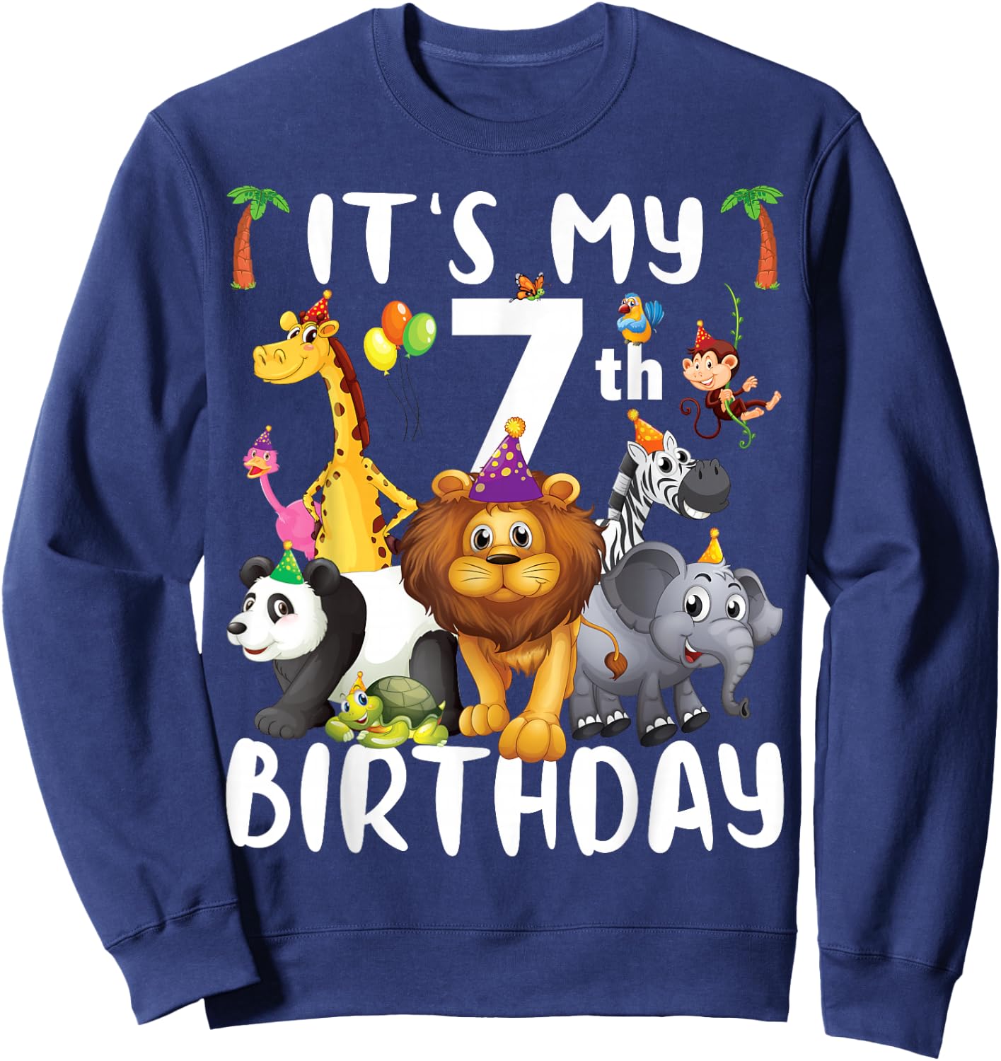 Its My 7th Birthday Zoo Shirt Safari Jungle Animals Lover Sweatshirt - Sweatshirt | Navy