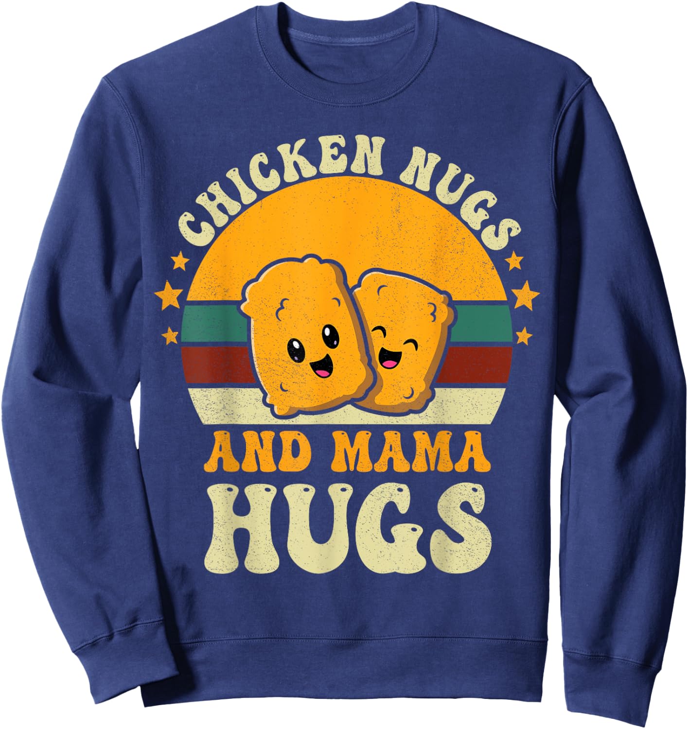 Chicken Nugs and Mama Hugs Toddler for Chicken Nugget Lover Sweatshirt - Sweatshirt | Navy