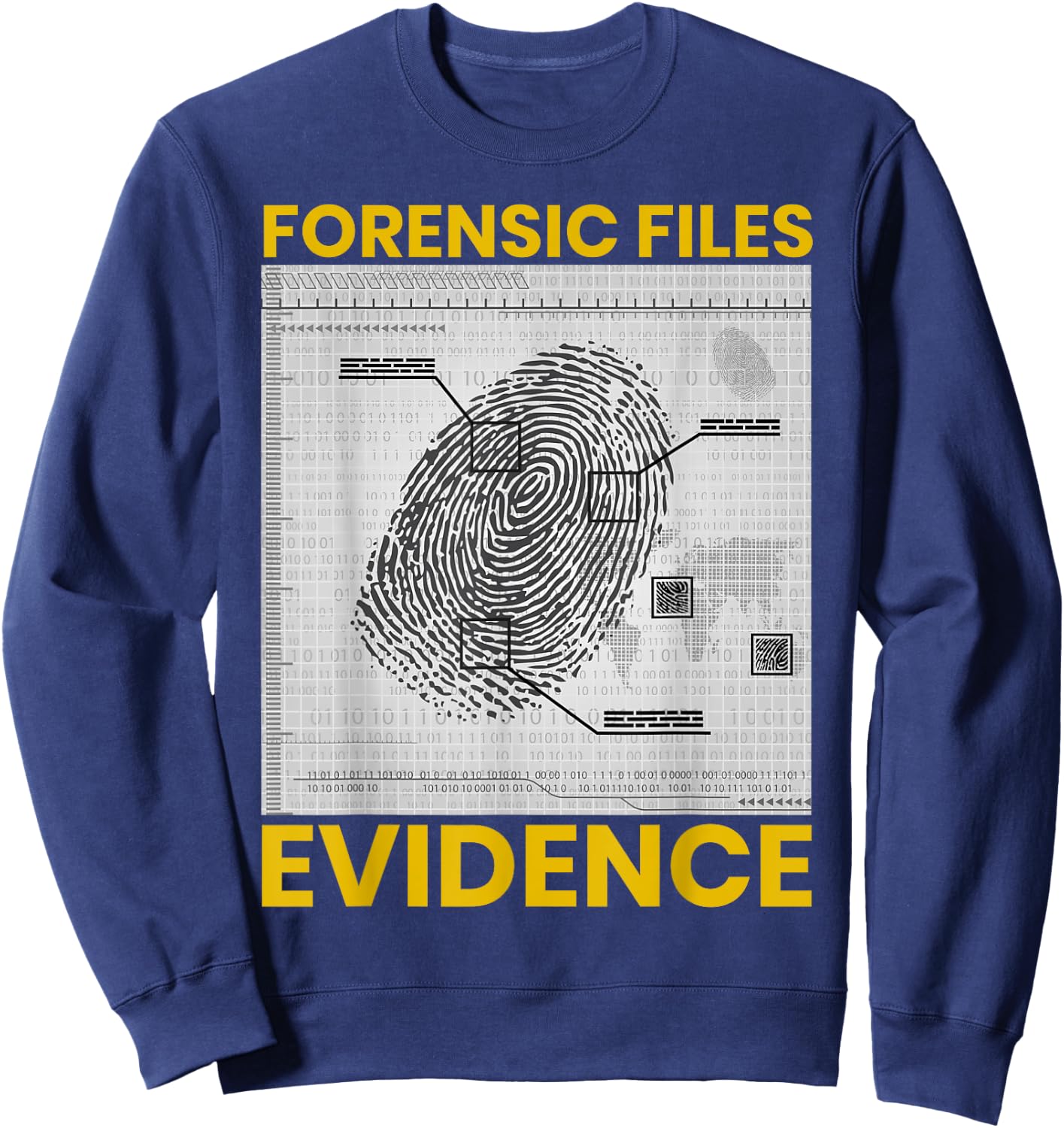 Funny Forensic Scientist Science Forensic Files Evidence Sweatshirt - Sweatshirt | Navy