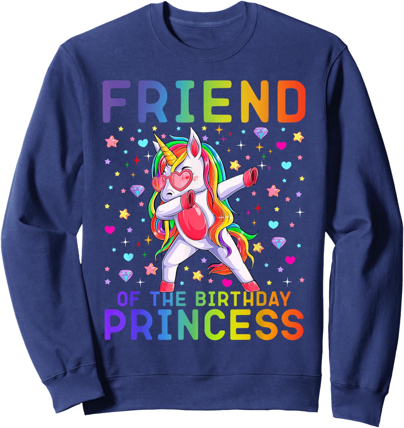Friend of the Birthday Princess Dabbing Unicorn Rainbow Kids Sweatshirt - Sweatshirt | Navy