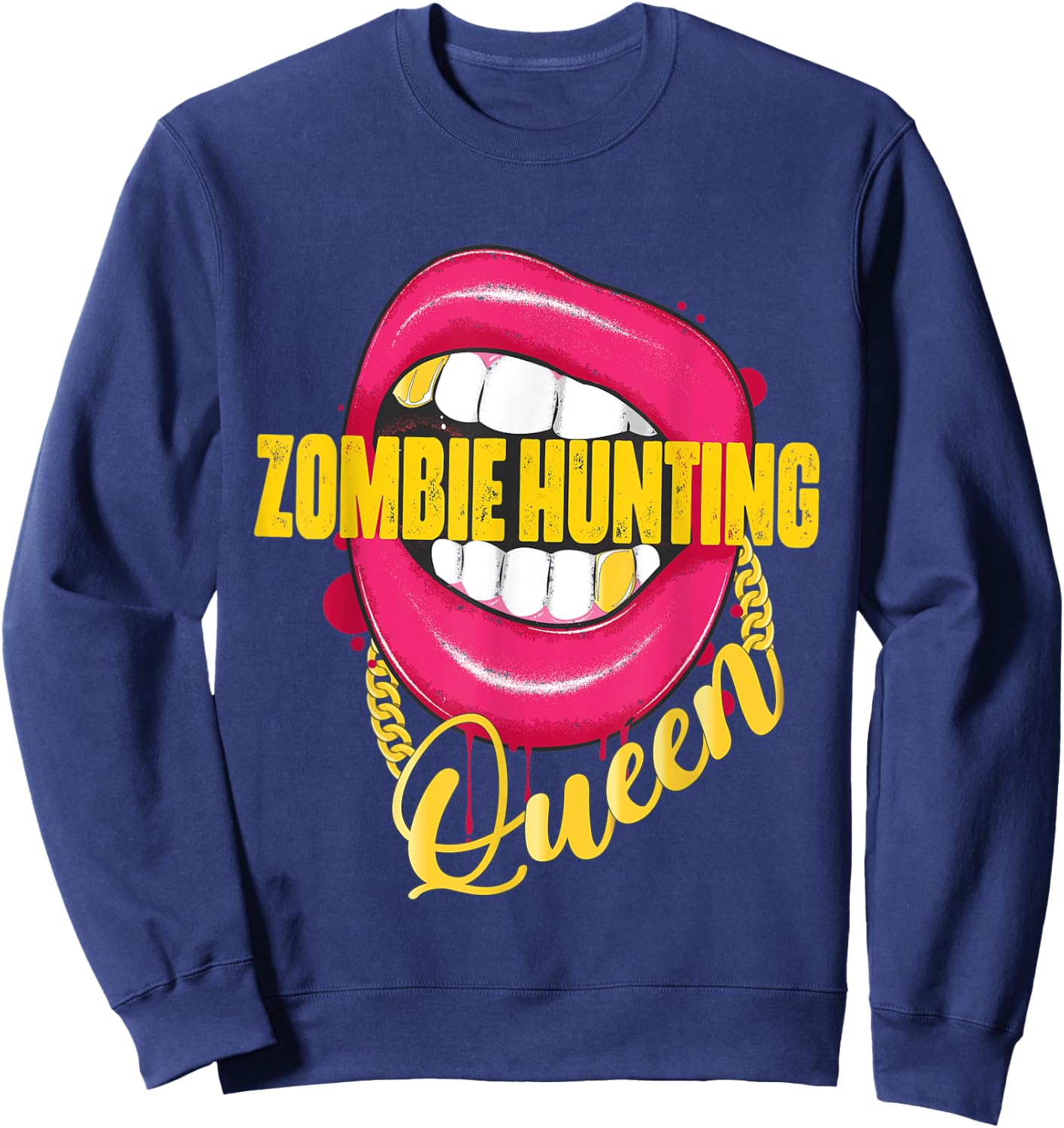 Zombie Hunting Queen Golden Necklace Zombie Hunter Sweatshirt - Sweatshirt | Navy