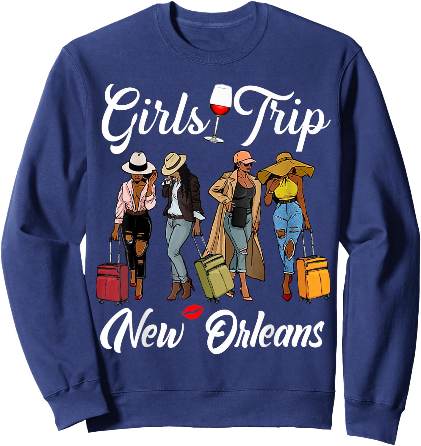 Girls Trip New Orleans Vacation Funny Black Women Queen Sweatshirt - Sweatshirt | Navy