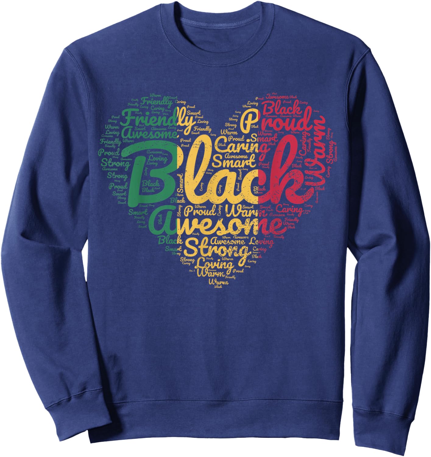 Valentines Day Juneteenth Black History Month Proud Heart Sweatshirt - Sweatshirt | Navy