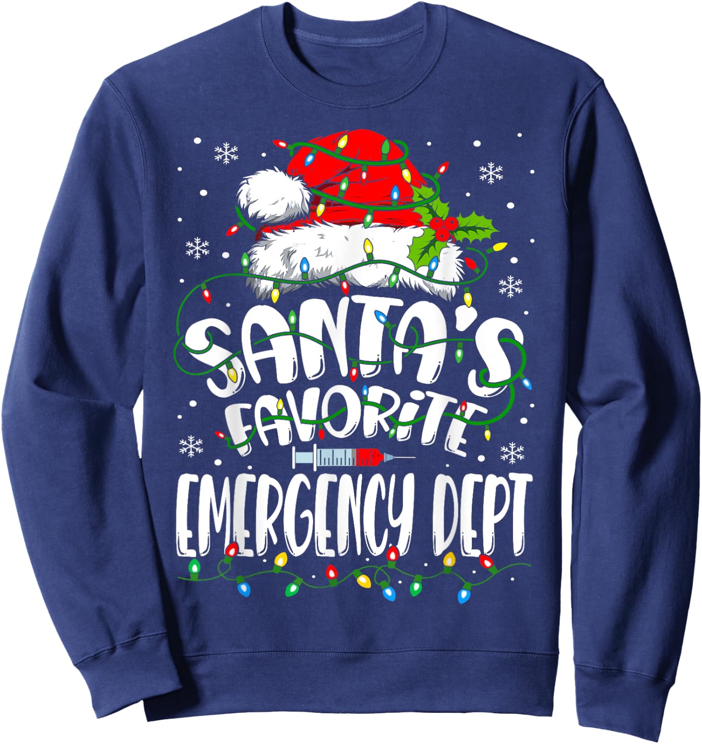 Santa Favorite Emergency Department Christmas ER Nurse Sweatshirt - Sweatshirt | Navy