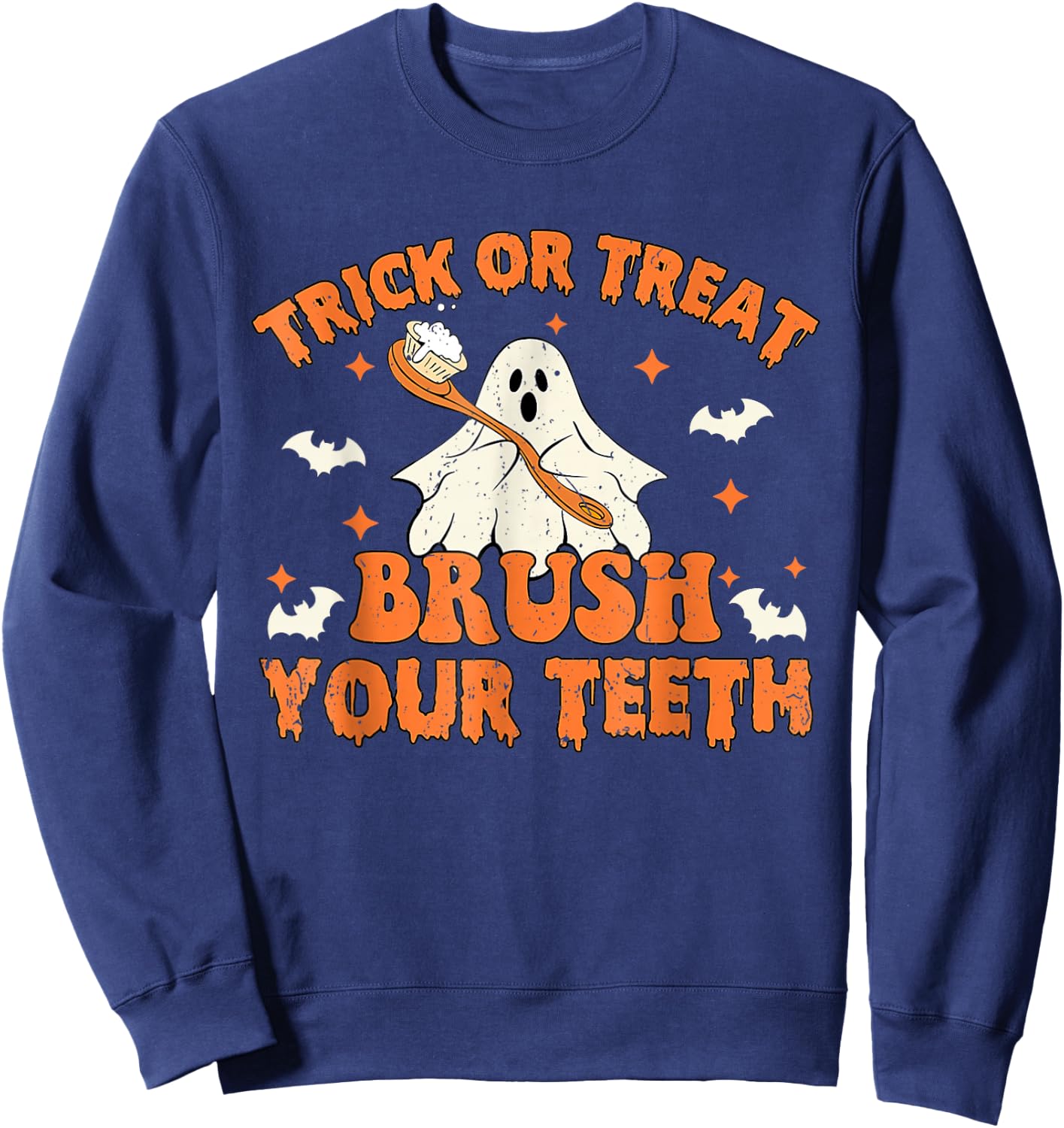 Trick Or Treat Brush Your Teeth Retro Halloween Cute Dentist Sweatshirt - Sweatshirt | Navy