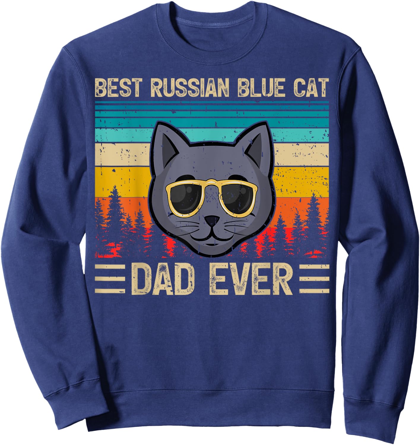 Vintage Funny Best Russian Blue Cat Dad Ever Father's Day Men Sweatshirt - Sweatshirt | Navy