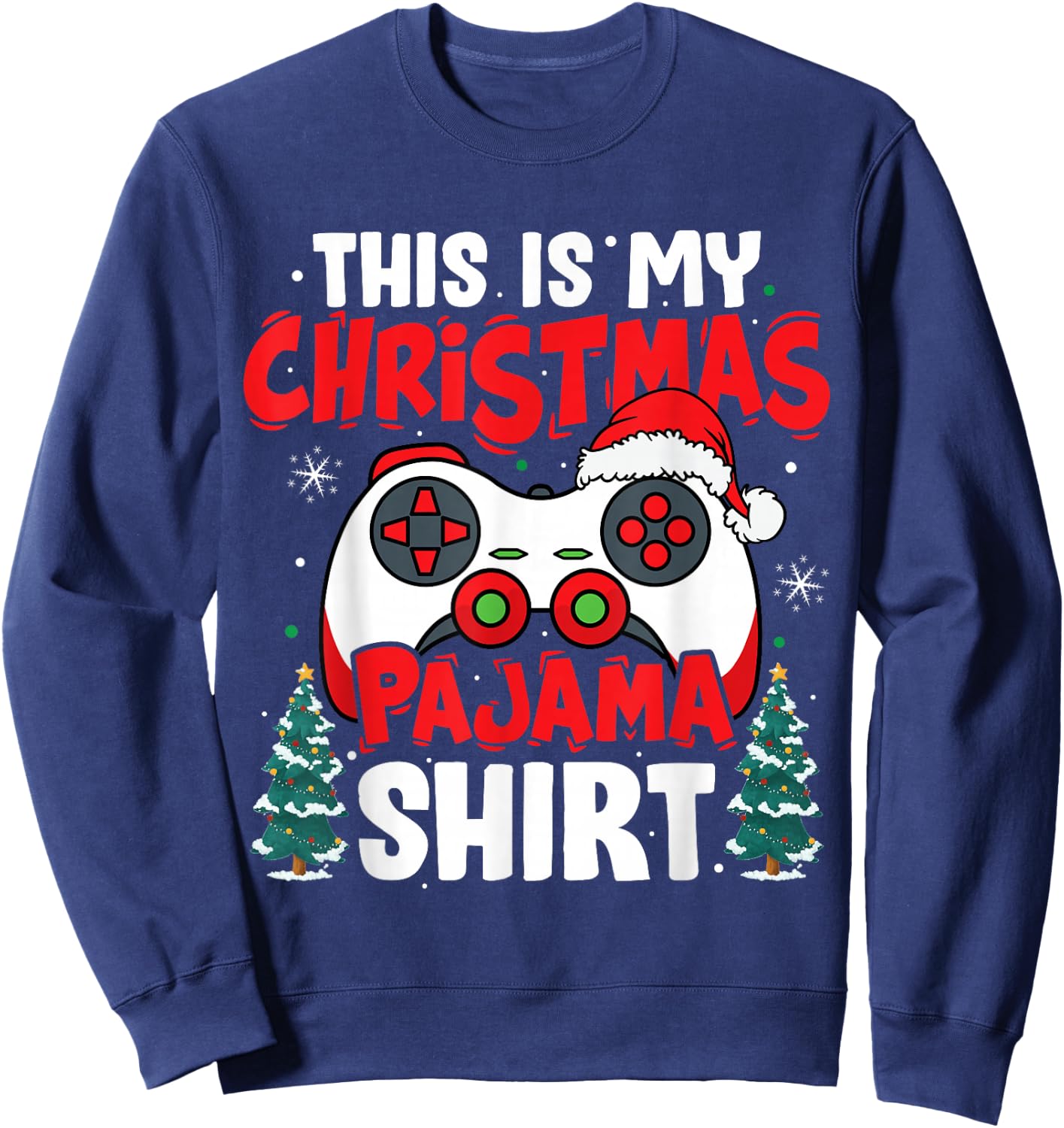 This is My Christmas Pajama Video Game Gamer Boys Teens Sweatshirt - Sweatshirt | Navy