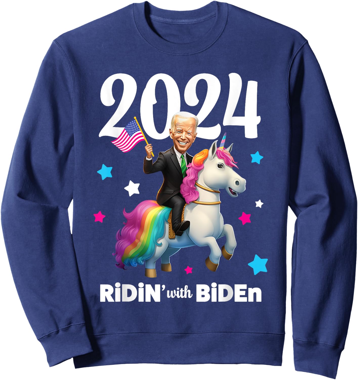 Ridin with Biden 2024 Joe Biden Riding Rainbow Unicorn Sweatshirt - Sweatshirt | Navy