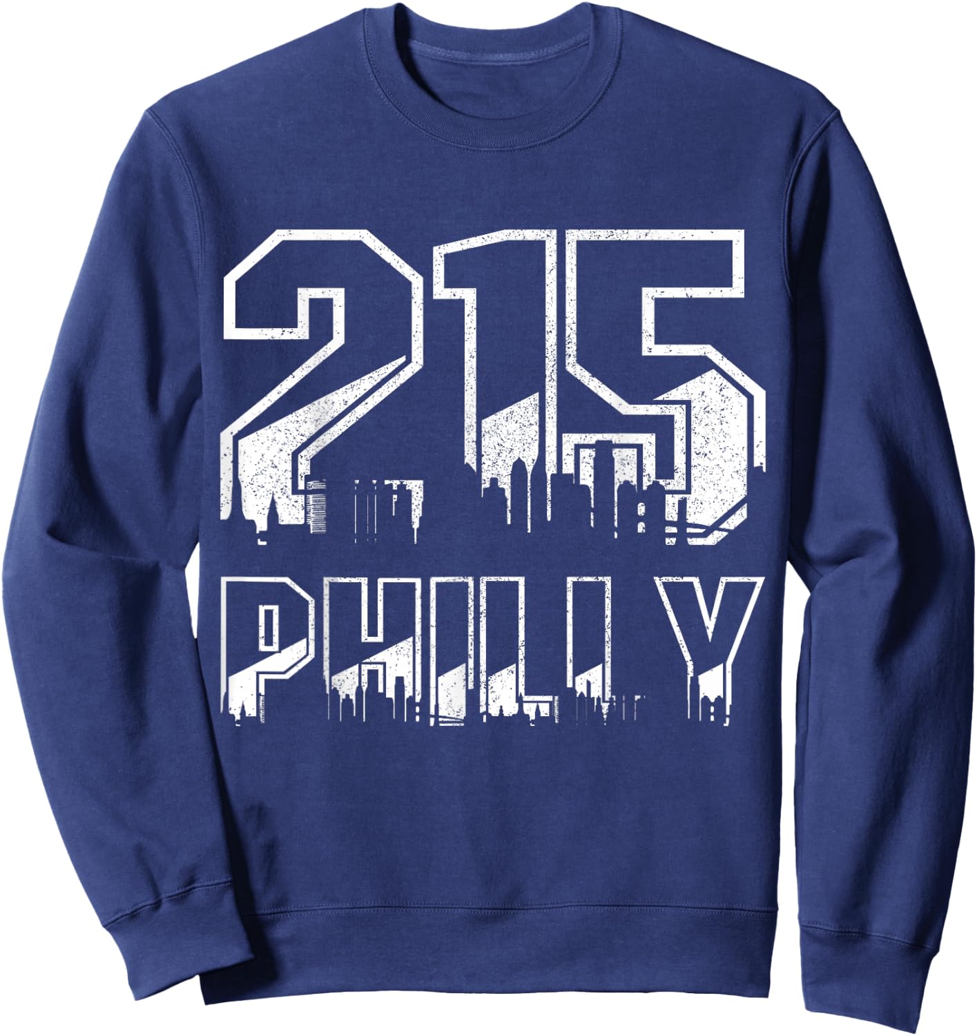 Philadelphia Pennsylvania Philly 215 Area Code Pride Skyline Sweatshirt - Sweatshirt | Navy