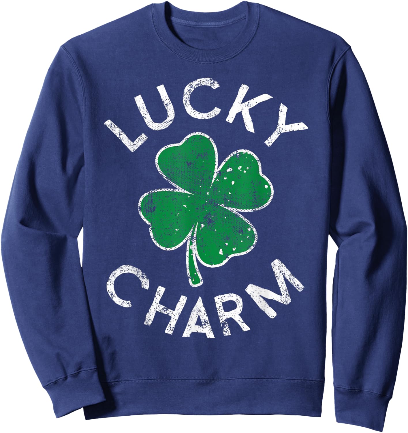 Lucky Charm Clover St. Patrick's Day Distress Sweatshirt - Sweatshirt | Navy