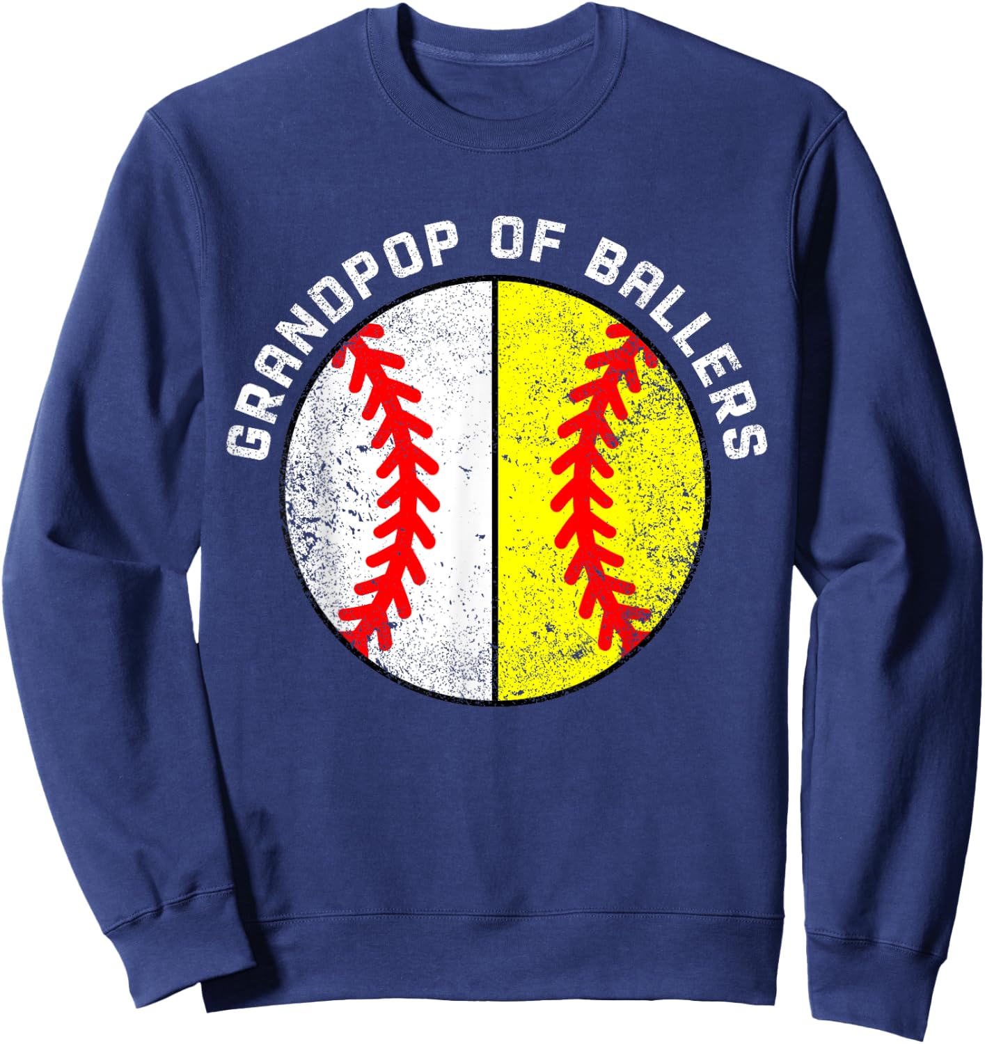 Grandpop Of Ballers Funny Baseball Softball Grandpop Sweatshirt - Sweatshirt | Navy