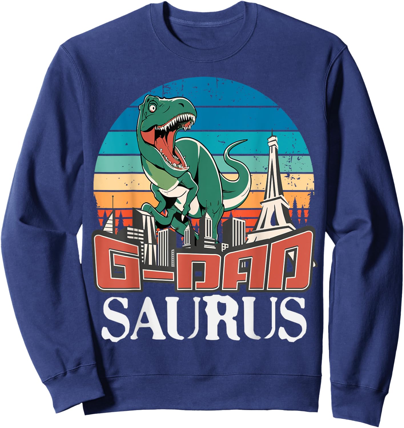 G-Dadsaurus T Rex Dinosaur G-Dad Saurus Family Sweatshirt - Sweatshirt | Navy