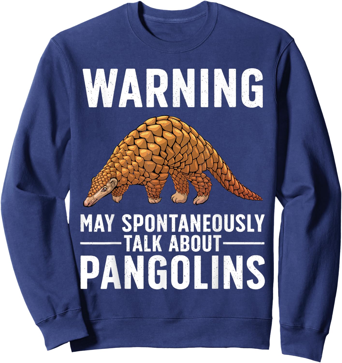 Cool Pangolin Women Save Pangolins Anteater Animal Sweatshirt - Sweatshirt | Navy