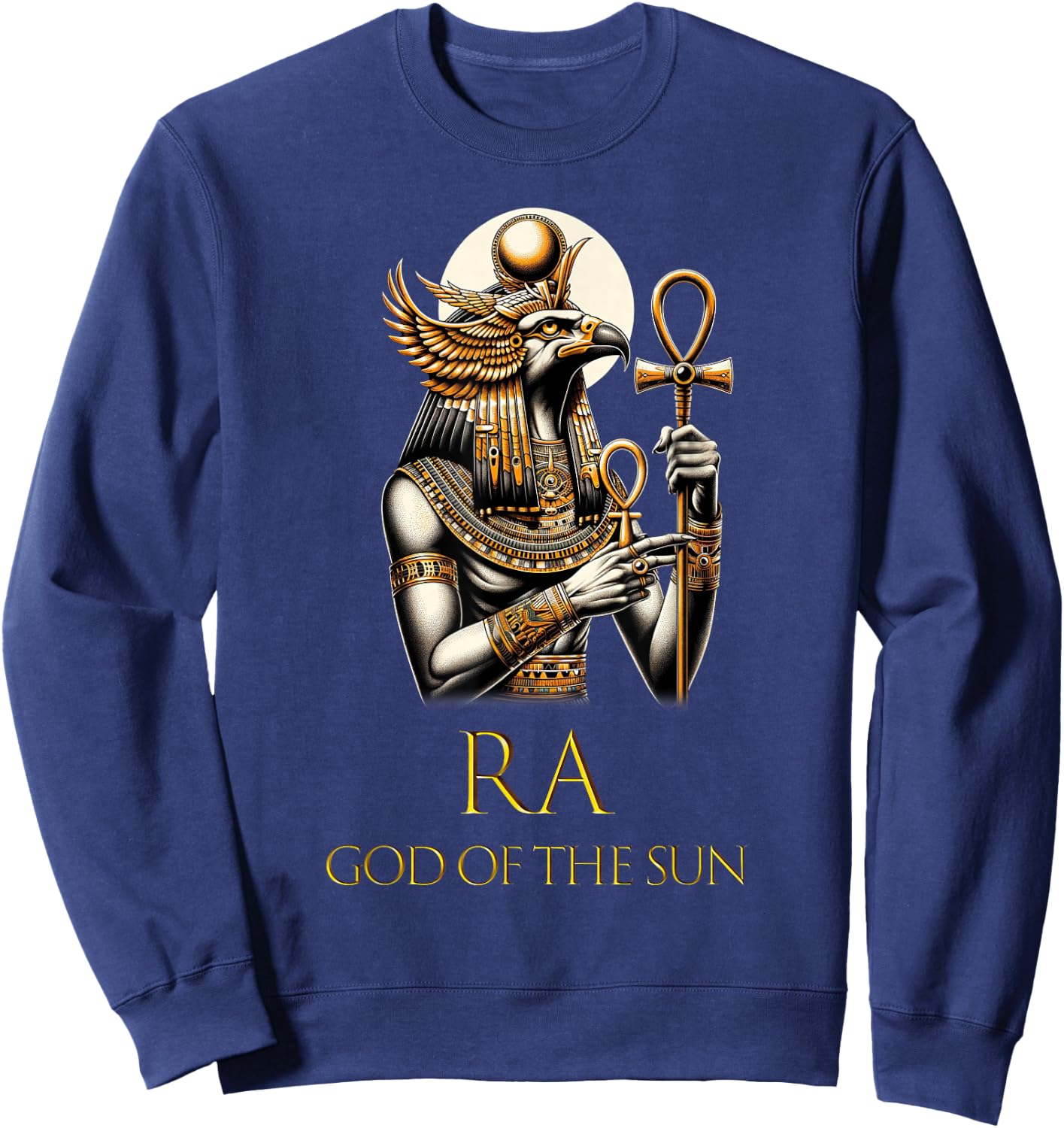 Ancient Egyptian God Pharaoh King Ra God of the Sun Sweatshirt - Sweatshirt | Navy