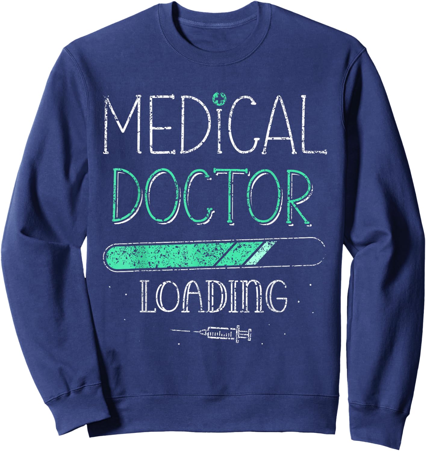 Medical Doctor Shop Medical University Medical Student Sweatshirt - Sweatshirt | Navy