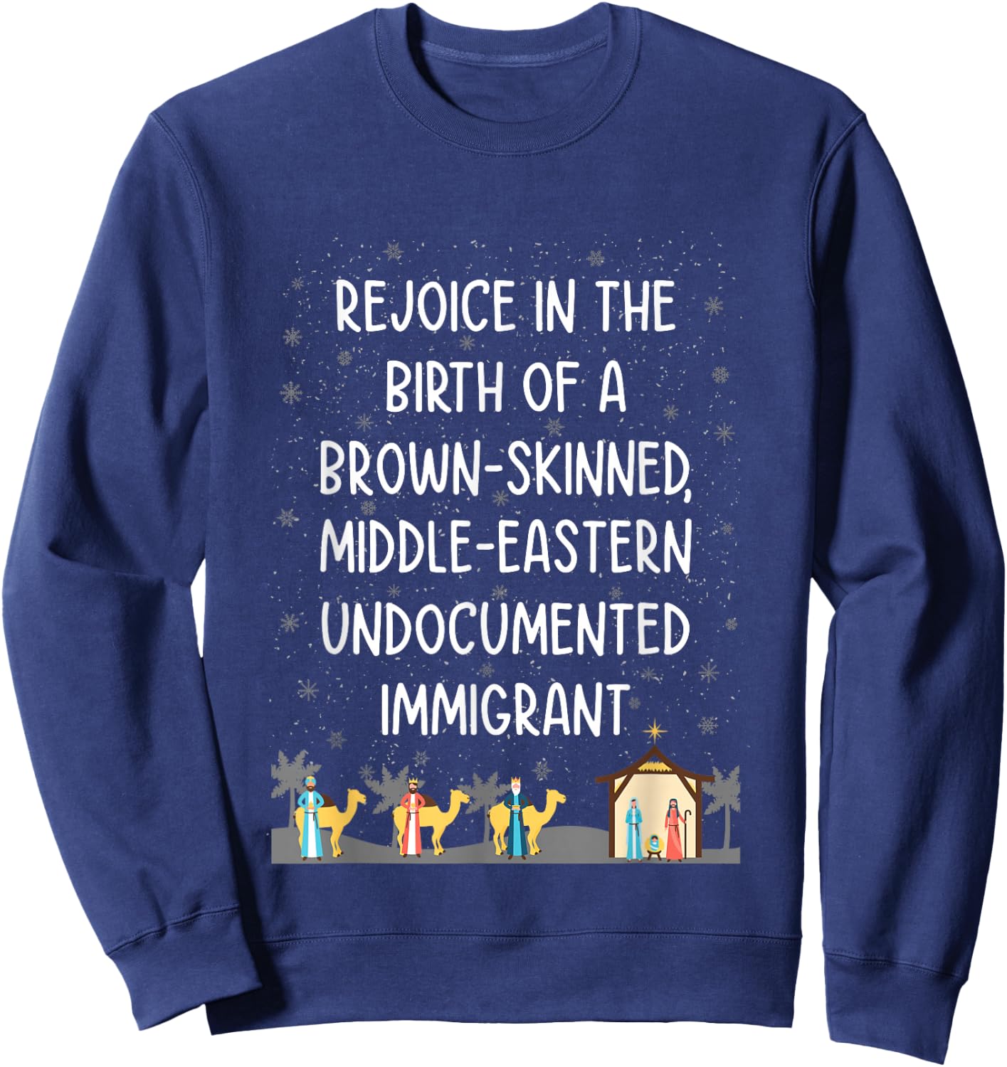 Rejoice In The Birth Of Brown-Skinned, Middle-Eastern Sweatshirt - Sweatshirt | Navy