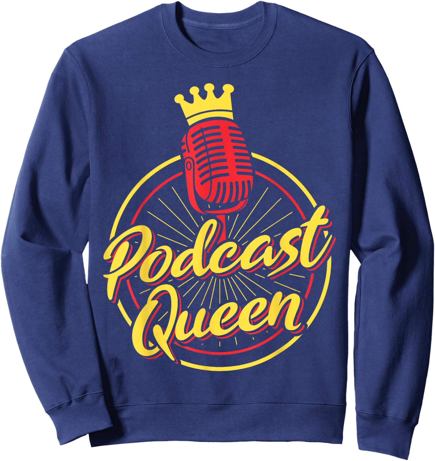 Podcasting Radio Streaming Vintage Podcast Queen Sweatshirt - Sweatshirt | Navy
