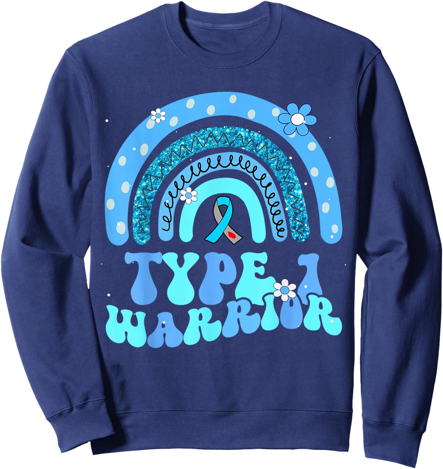 T1D Warrior Type 1 Diabetes Awareness Blue Ribbon Sweatshirt - Sweatshirt | Navy