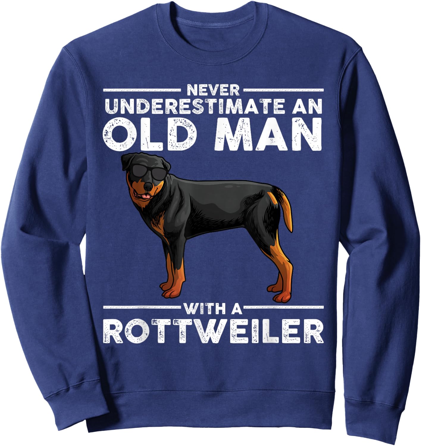 Rottweiler Art Dad Grandpa Rottie Lover Rottweiler Sweatshirt - Sweatshirt | Navy
