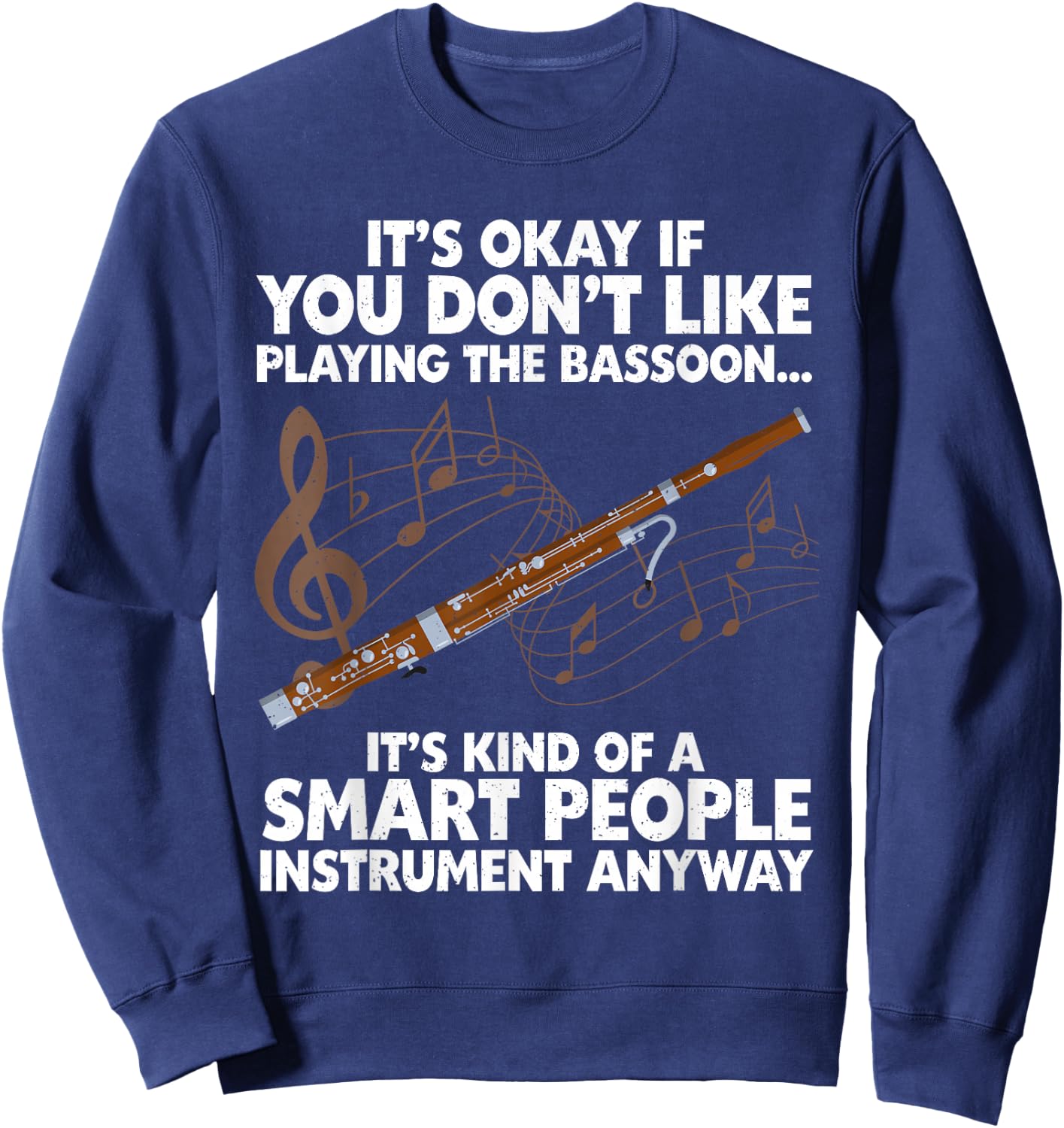 Funny Bassoon Design Women Bassoonist Bassoon Lover Sweatshirt - Sweatshirt | Navy