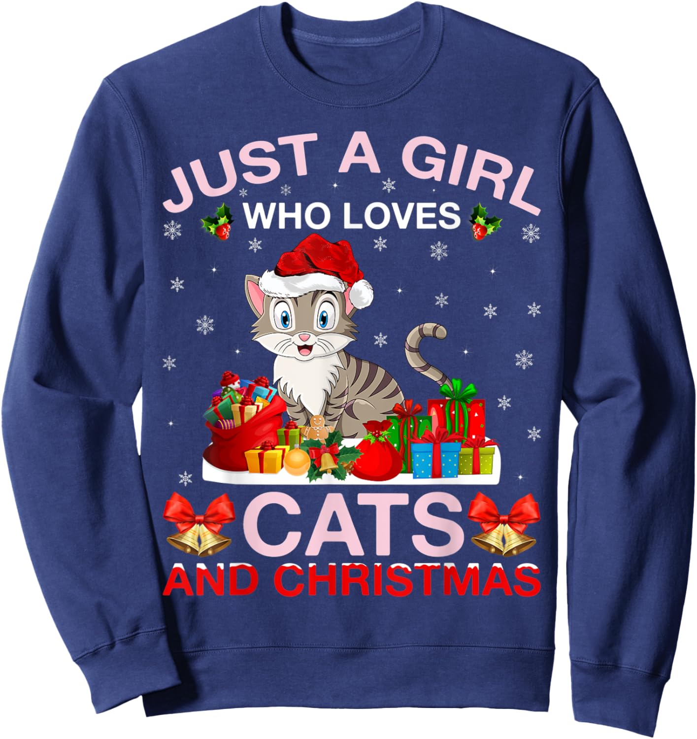 Just A Girl Who Love Cats And Christmas Sweatshirt - Sweatshirt | Navy